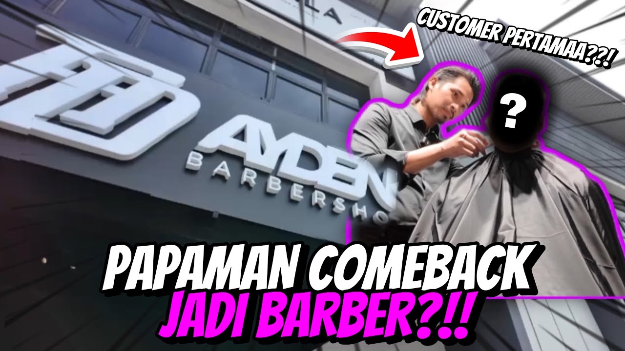 AIMAN NOAH JADI SPECIAL BARBER DI AYDEN BARBERSHOP!!