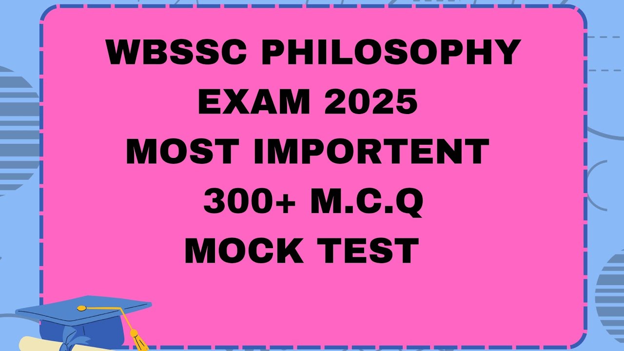 #wbssc Philosophy2025 #2nd SLST #most importent question #300+mcq #mock test