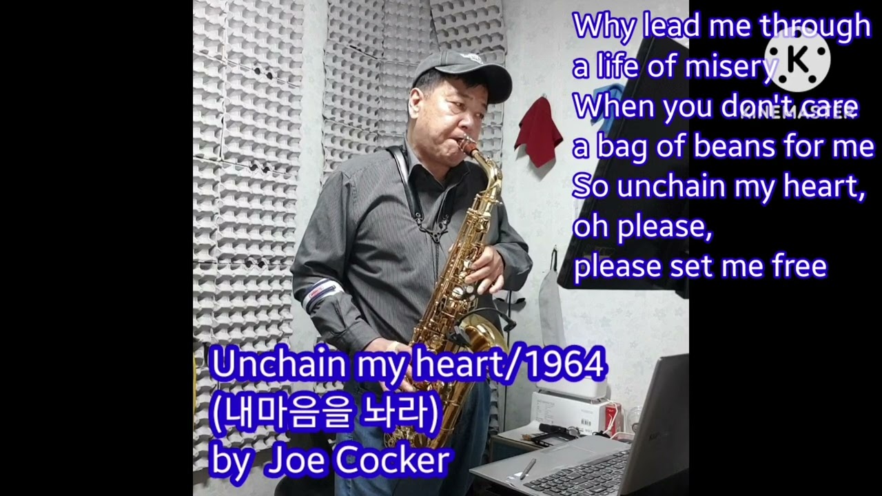 unchain My heart