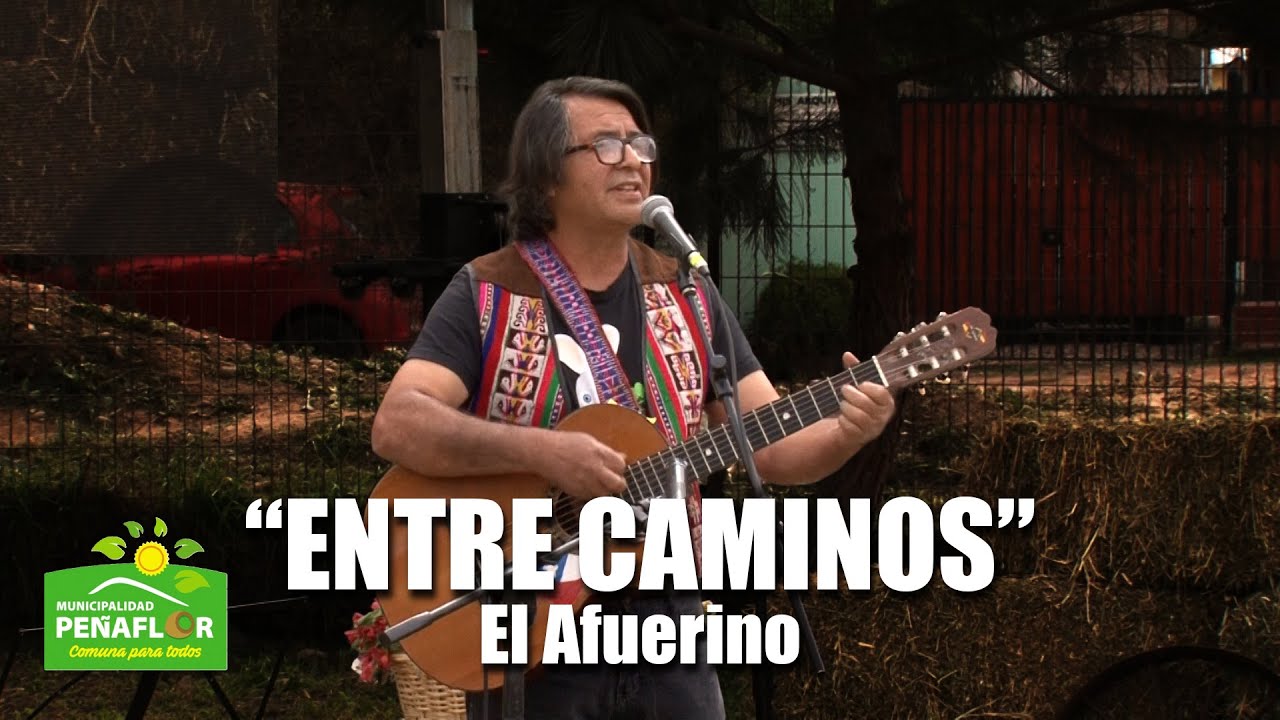 Entre Caminos - El Afuerino (En Vivo 15/09/20)