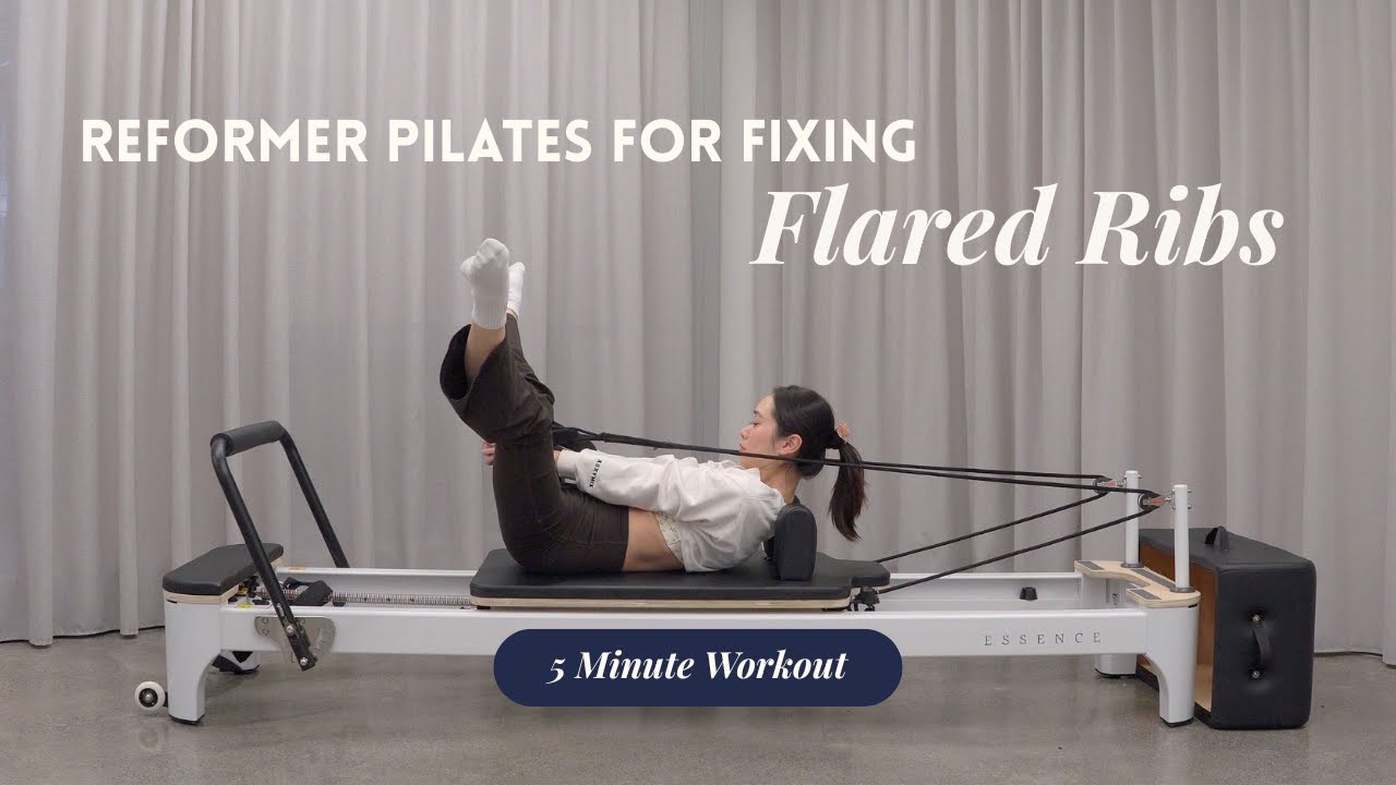 Fixing Your Flared Ribs Reformer Pilates Workout