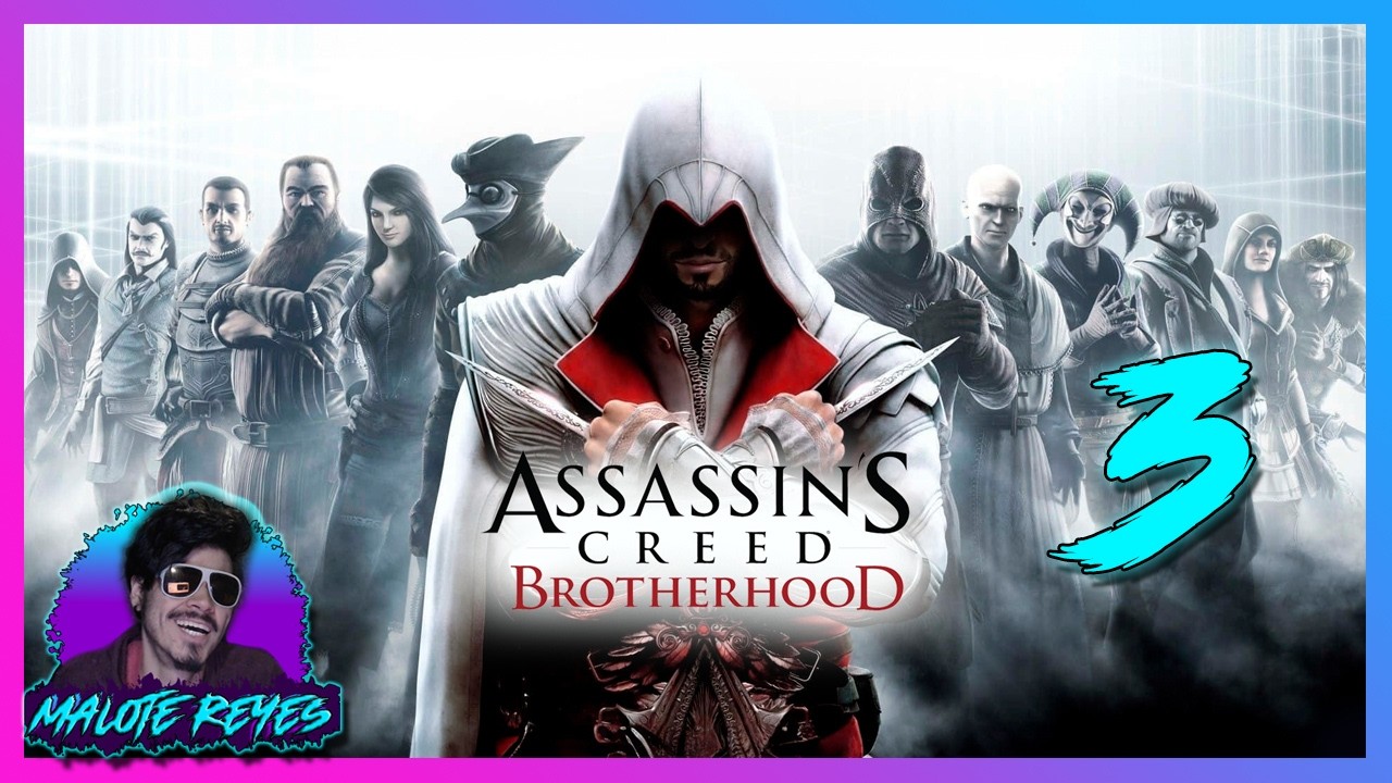 🔴[DIRECTO 3] 🦅 ¡REGRESA EL MAESTRO EZIO! Assassin's Creed Brotherhood 🇮🇹 | Roma nos espera