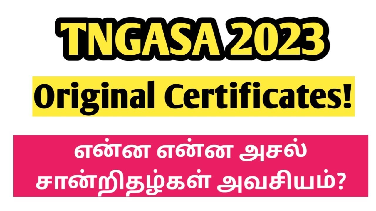 TNGASA|2023|What are the original Certificates Required for counselling?|Vjalerts|