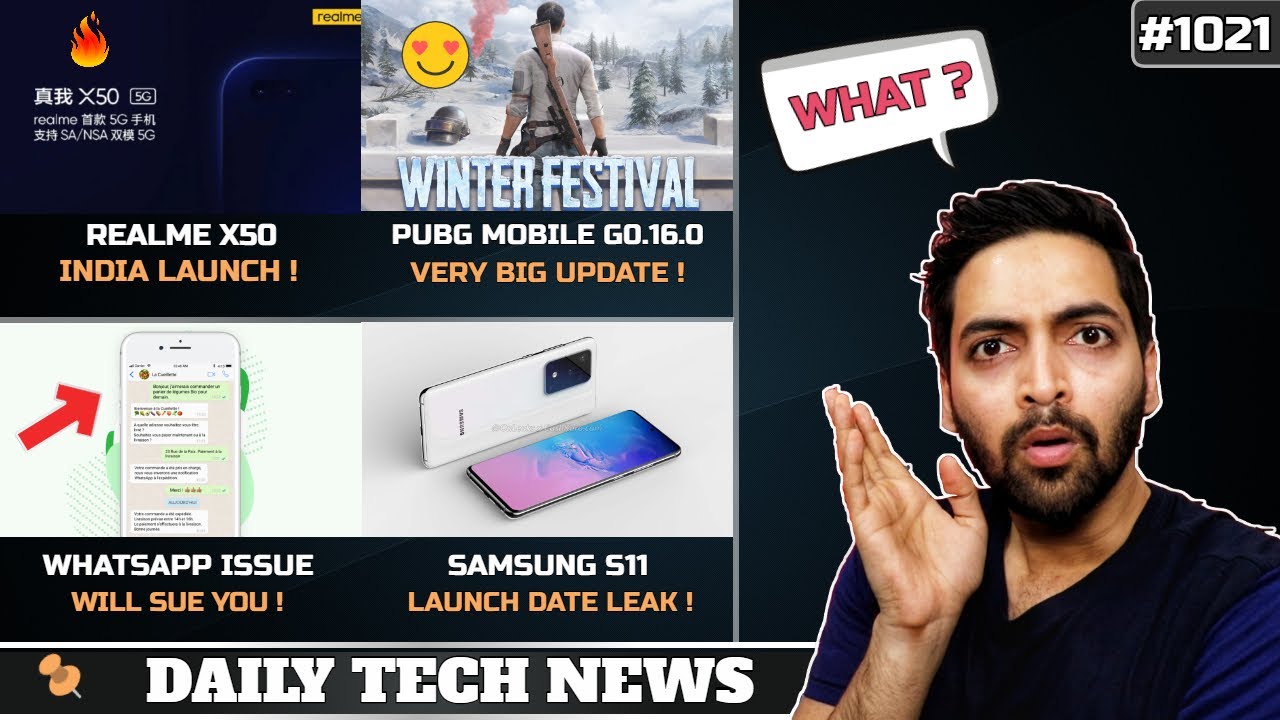 Realme X50 India Launch,PUBG Mobile 0.16.0,WhatsApp Will SUE You,Xiaomi Flip Foldable Phone #1021