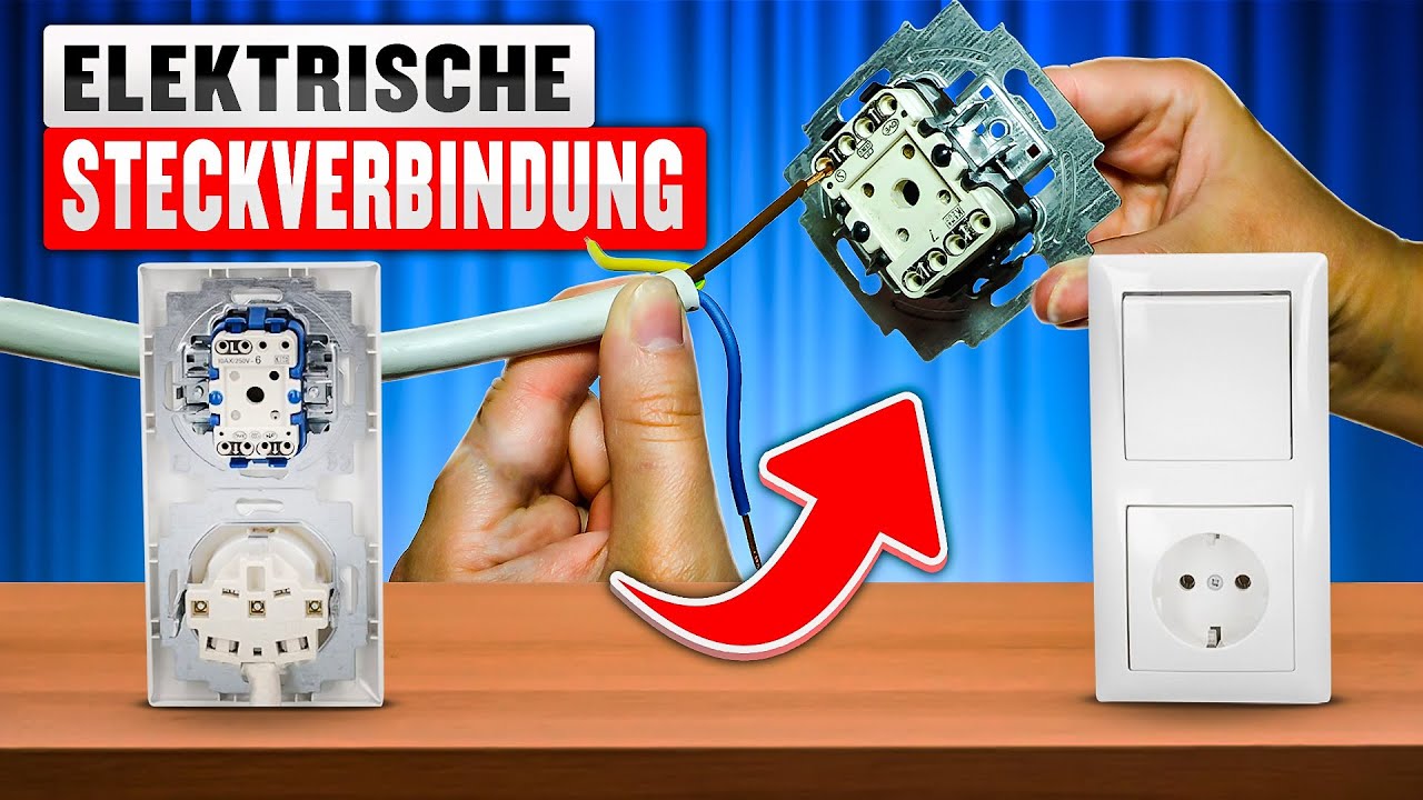 Kabel an Lichtschaltern und Steckdosen anschließen - Steckverbindung - Wie?