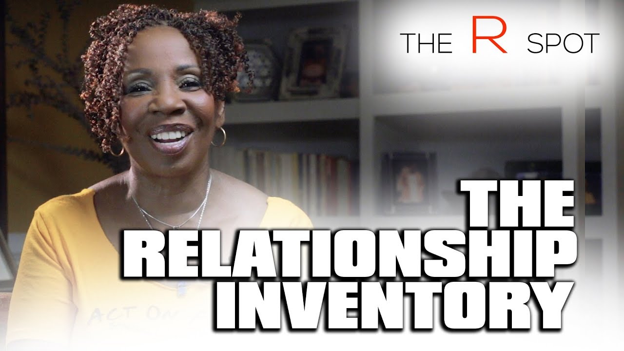 *BONUS EPISODE * The Relationship Inventory - The R Spot