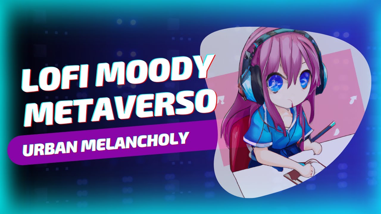 Lo-fi Moody: Urban Melancholy / Lo-fi Moody: Melancolia Urbana