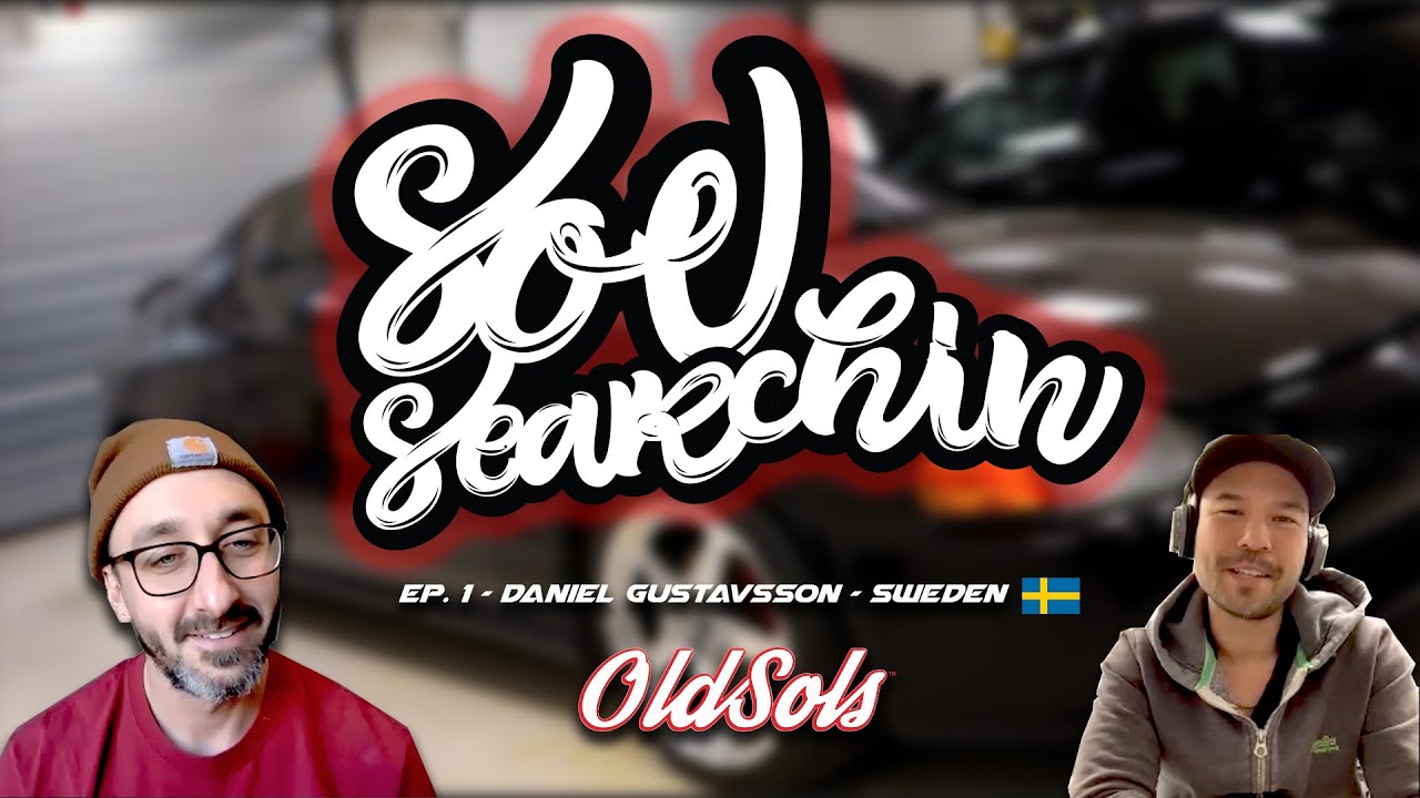OldSols - Sol Searchin - Ep. 1 - Daniel Gustavsson - Sweden