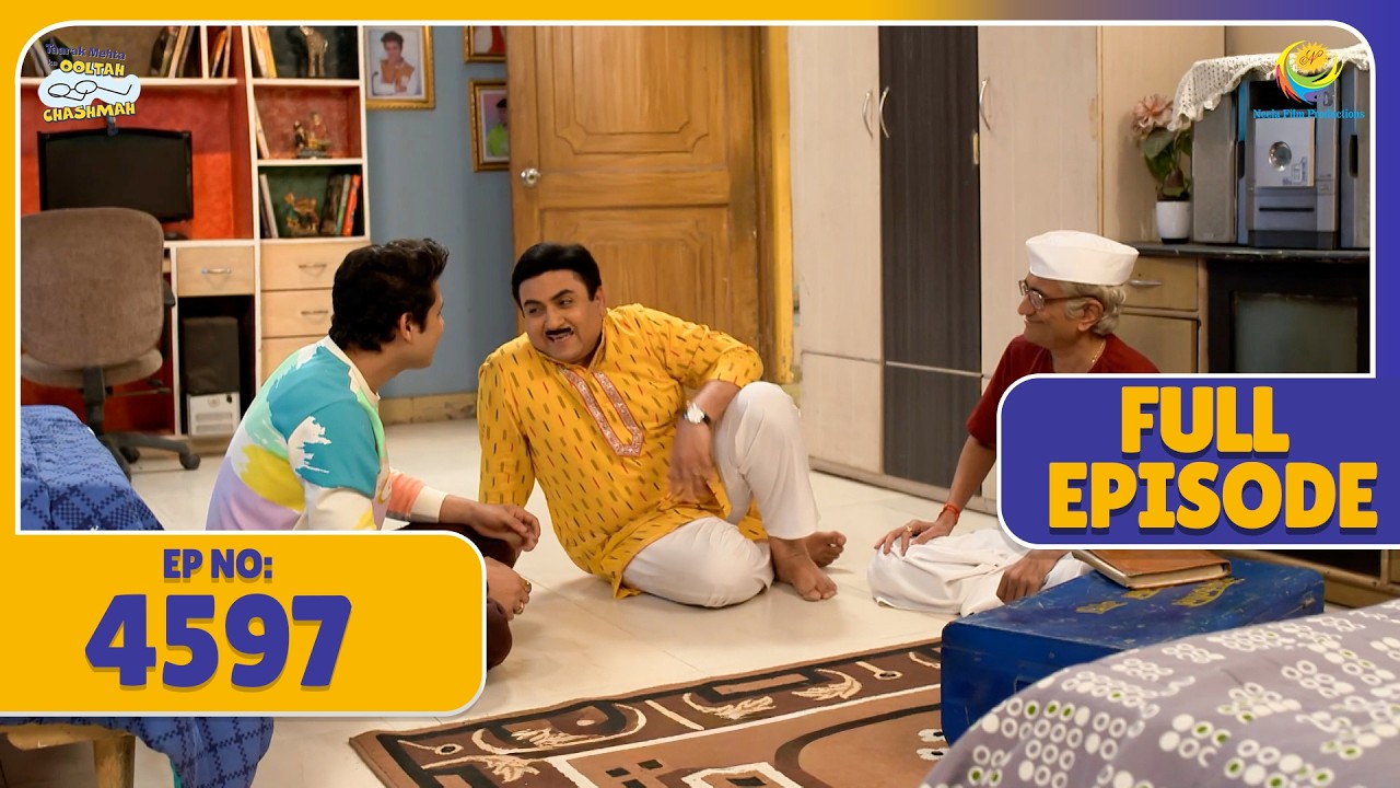 FULL EPISODE! 4597 - Bapuji ke Purane Kisse! | Taarak Mehta Ka Ooltah Chashmah