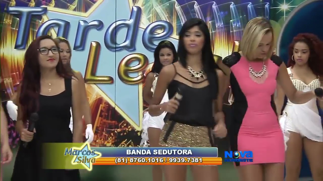 Banda Sedutora - Nossa Preferida Programa Tarde Legal