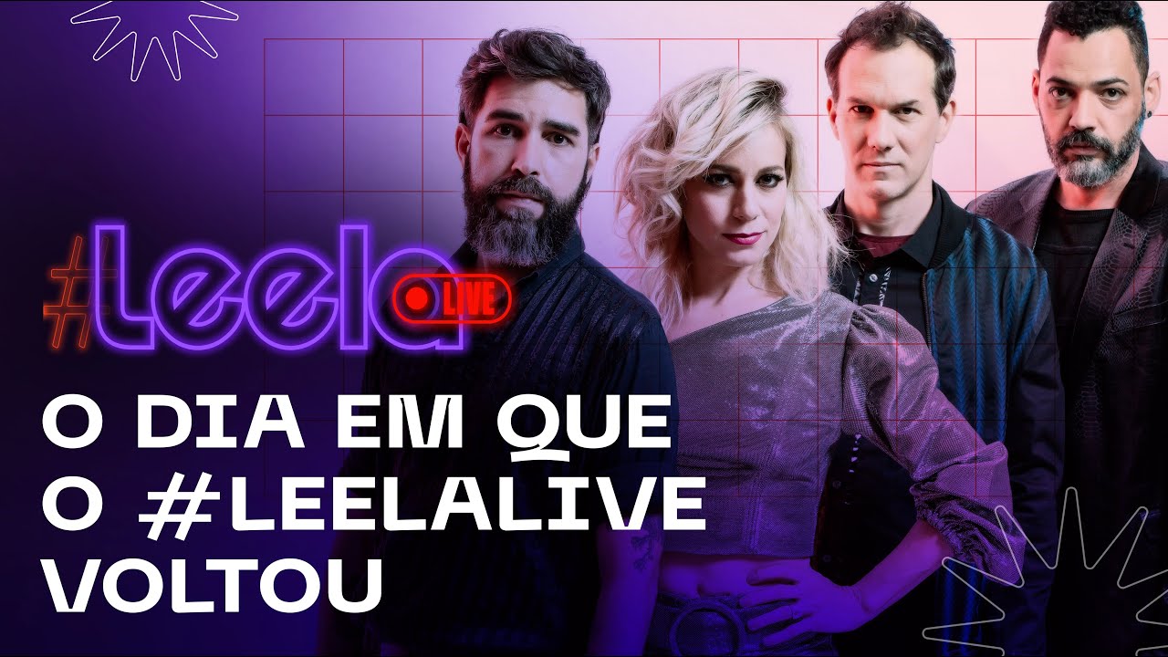 Bate-papo - O Dia Em Que o LeelaLive Voltou