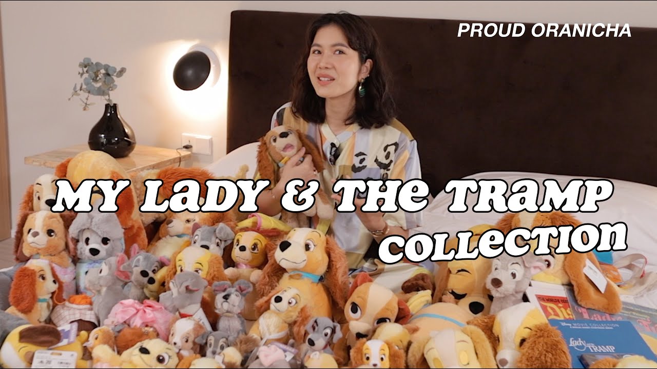เปิดกรุ! อวดของสะสม Lady&The Tramp, มาดู! ชิ้นไหนทำให้ต้องเสียน้ำตา? : ProudOranicha