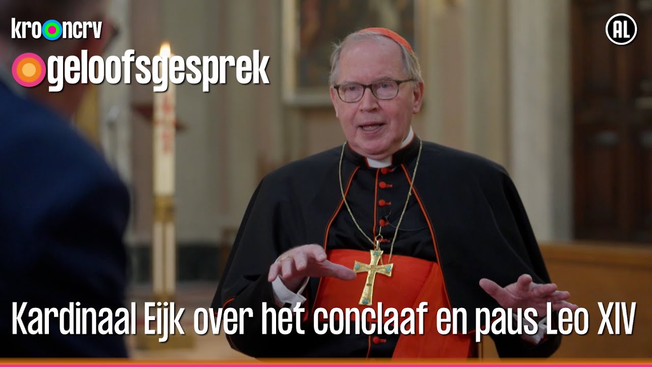 Wat wenst kardinaal Eijk de nieuwe paus toe? | Geloofsgesprek | KRO-NCRV