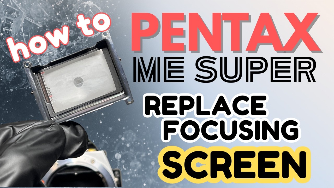 How To Replace The Focusing Screen on Pentax ME Super