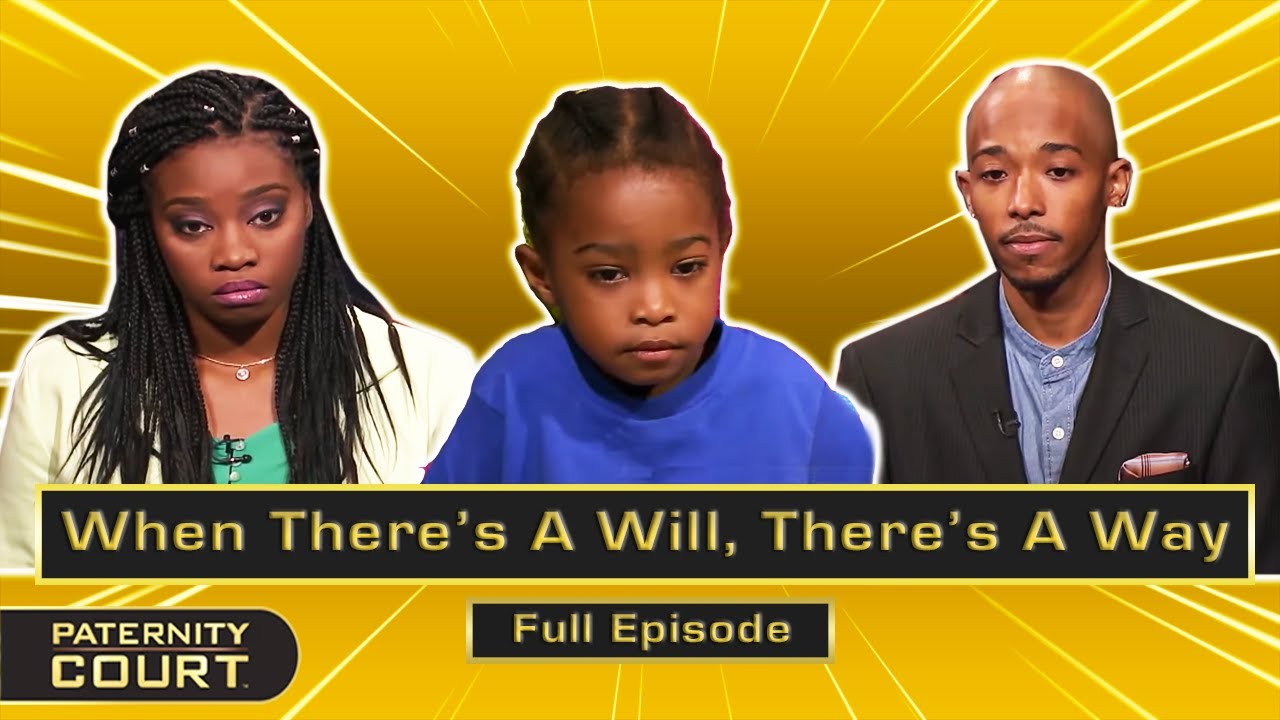 When There's A Will, There's A Way: 7 Miscarriages Later, Finally...(Full Episode) | Paternity Court