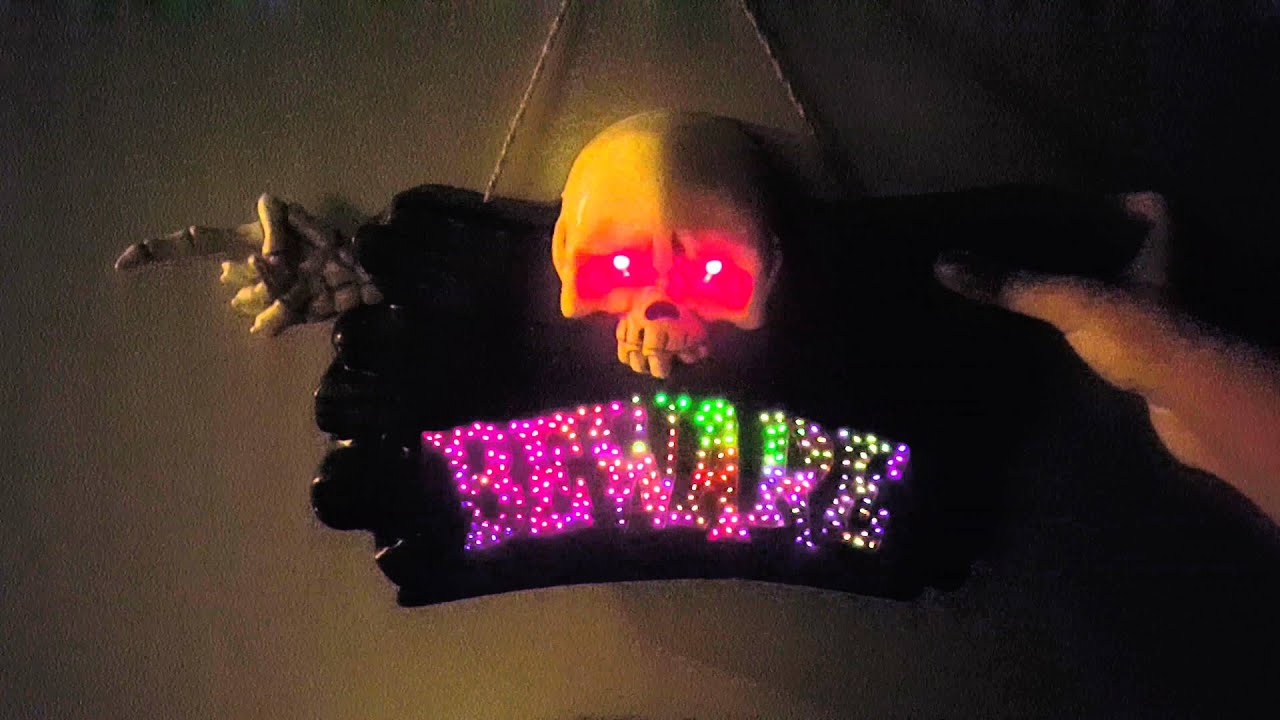 Beware light up sign