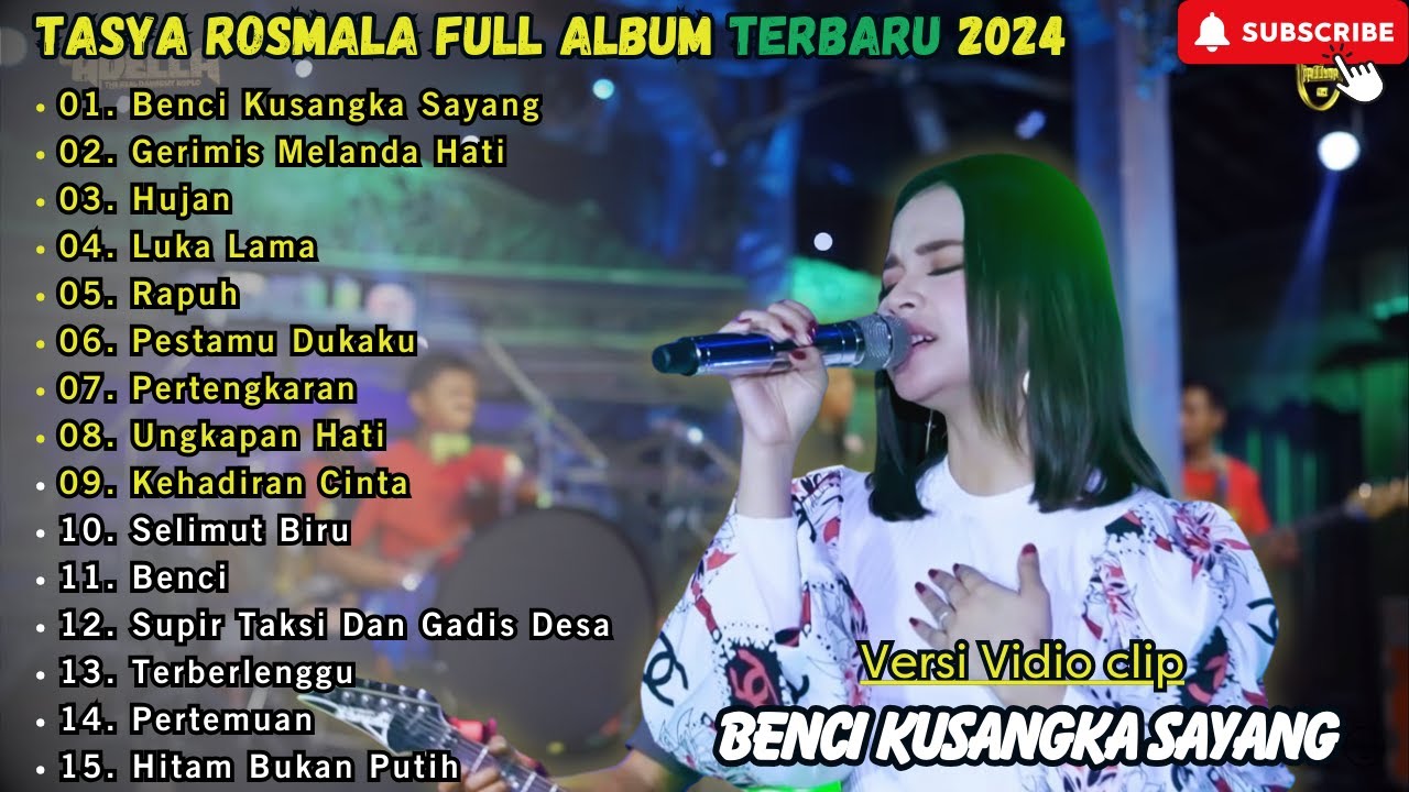 Benci Kusangka Sayang - Tasya Rosmala Full Album || Adella Terbaru 2024 - Ageng music - Global Music