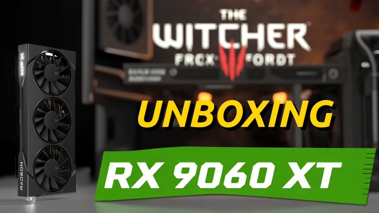 Unboxing da RX 9060 XT – Empurra Meu i7-4790K ao Limite?  Instalação e Tests no The Witcher 3