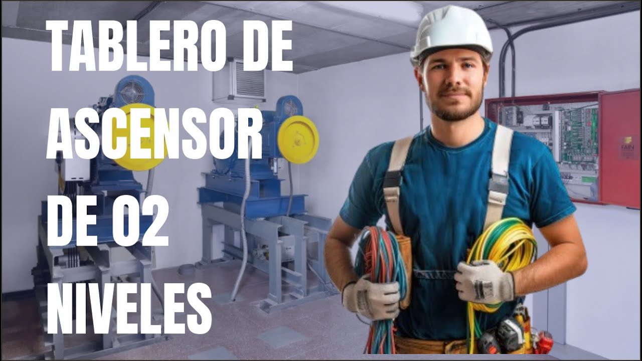 ⚙️ Cómo funciona un TABLERO DE CONTROL para ASCENSOR de 2 niveles 🚀 (Explicado paso a paso)