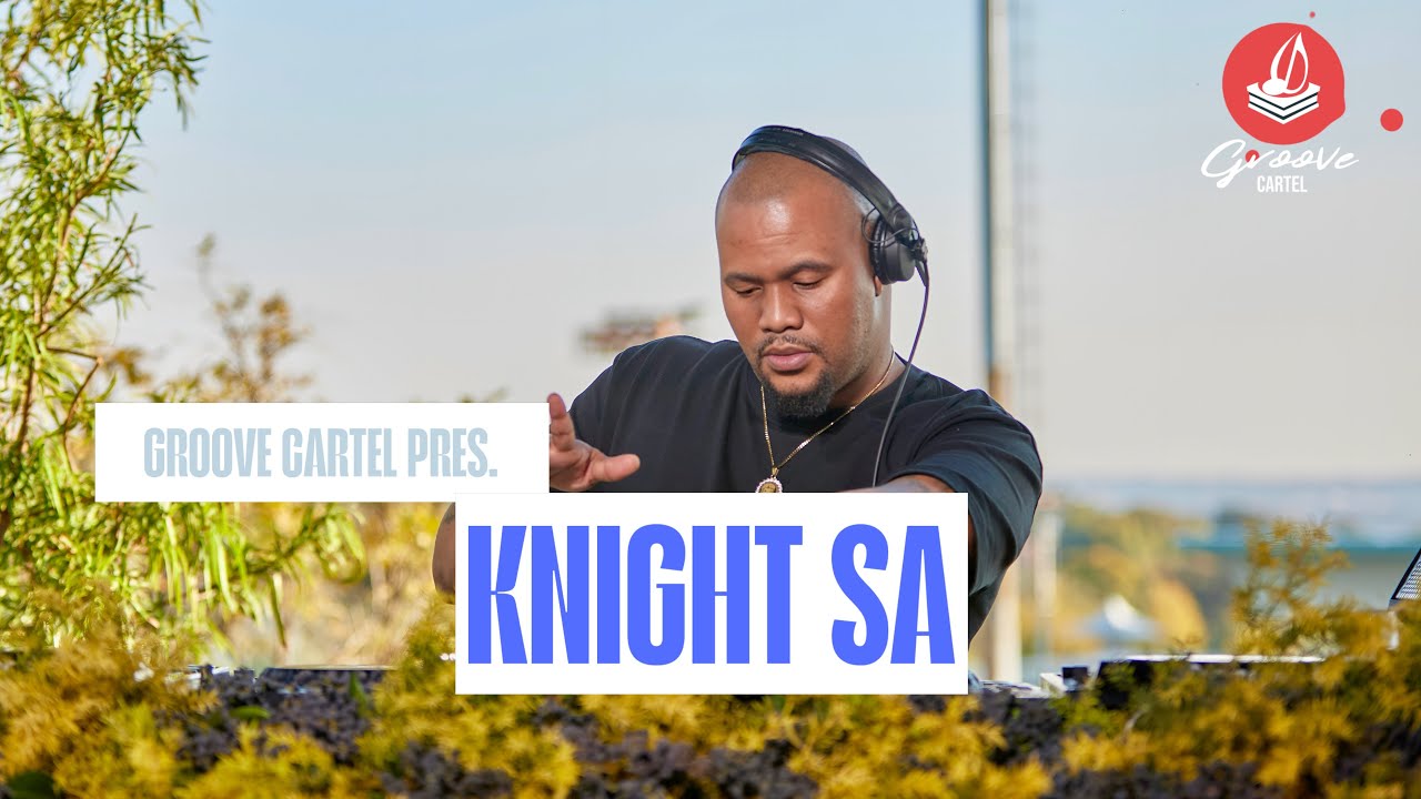 Mid Tempo | Groove Cartel Presents Knight SA