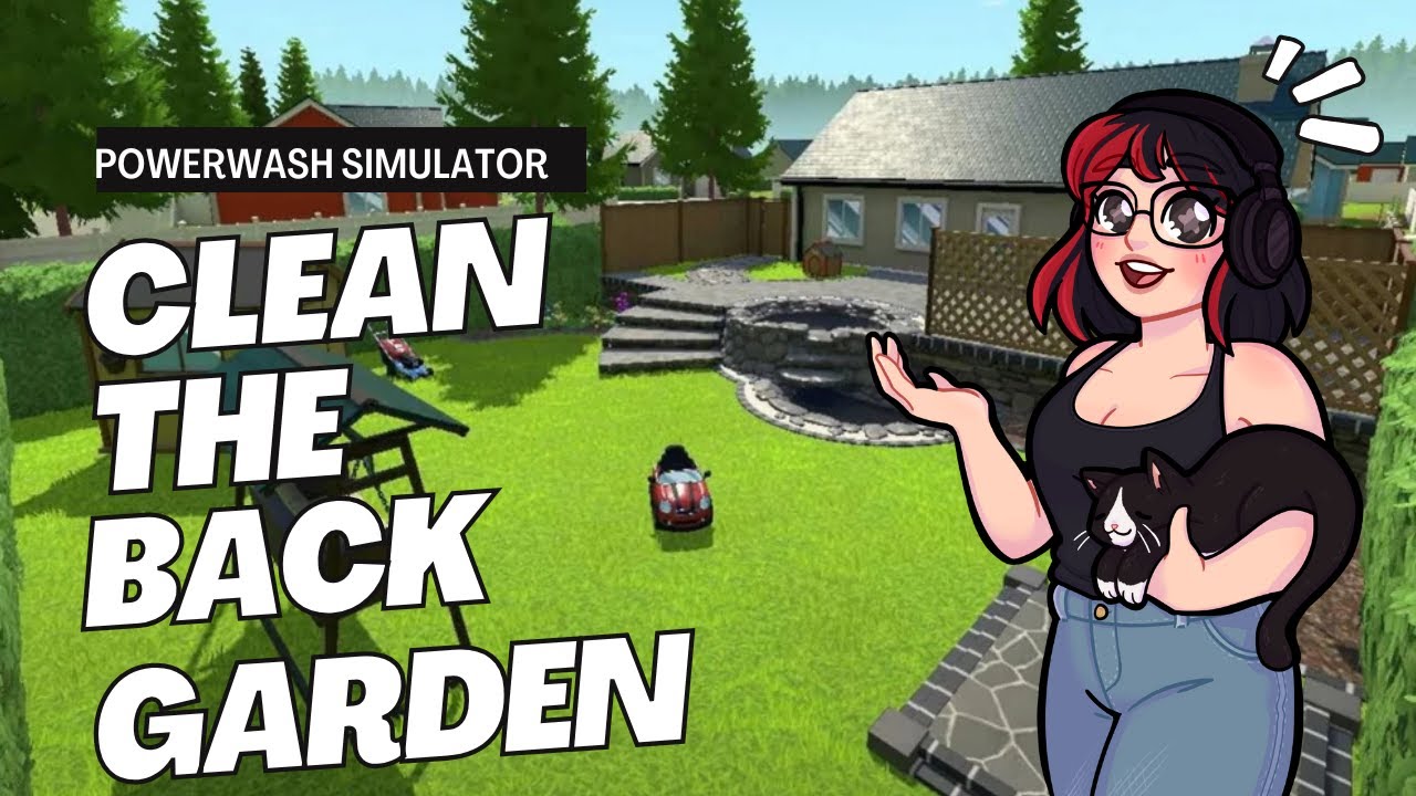 Clean The Back Garden | Powerwash Simulator ASMR