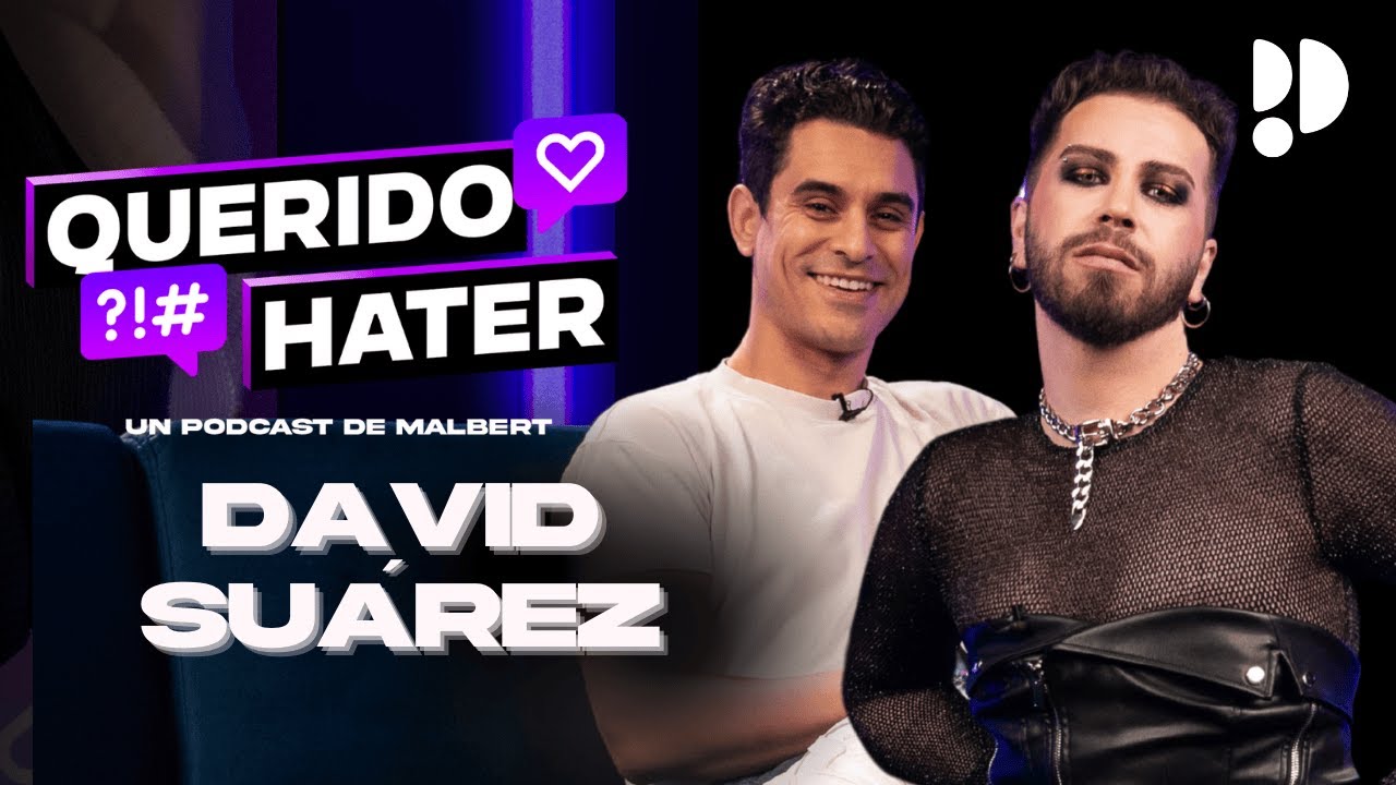 DAVID SUAREZ: Nunca llegu&eacute; a pedir perd&oacute;n en Querido Hater con @ItsMalbert