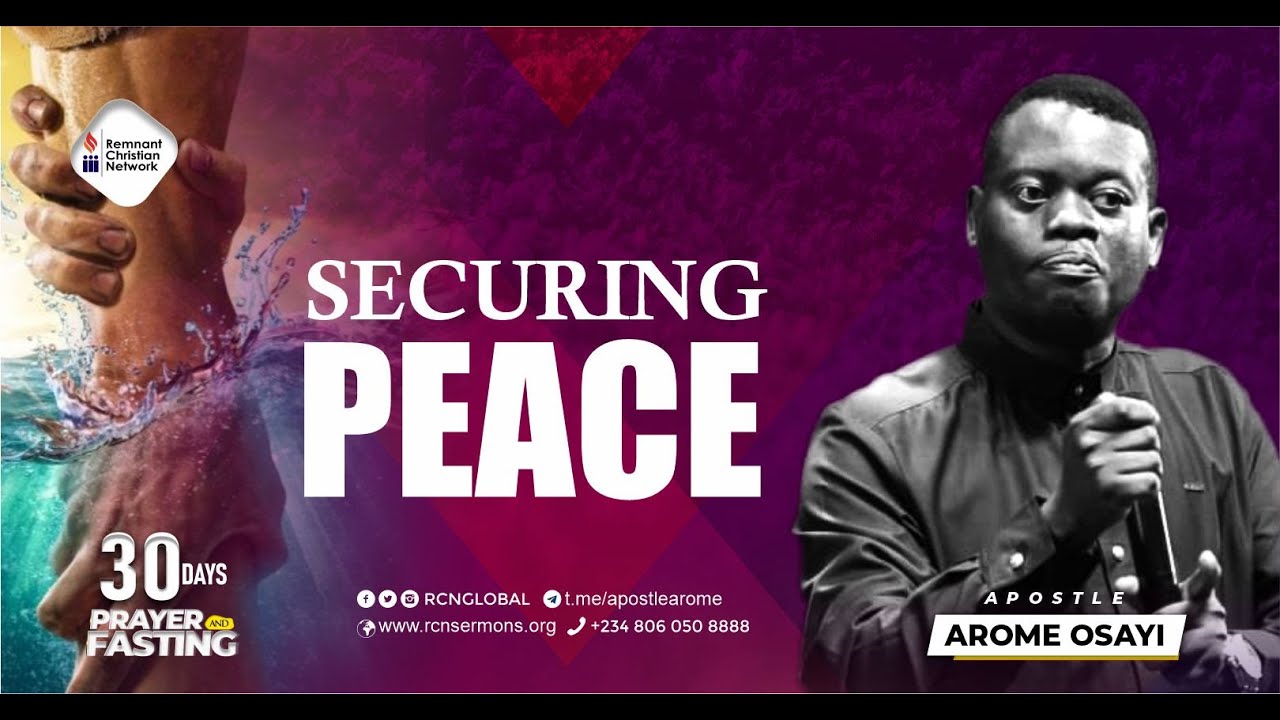 SECURING PEACE || APOSTLE AROME OSAYI || DAY 8 - 30 DAYS FASTING & PRAYER || 11-01-2021