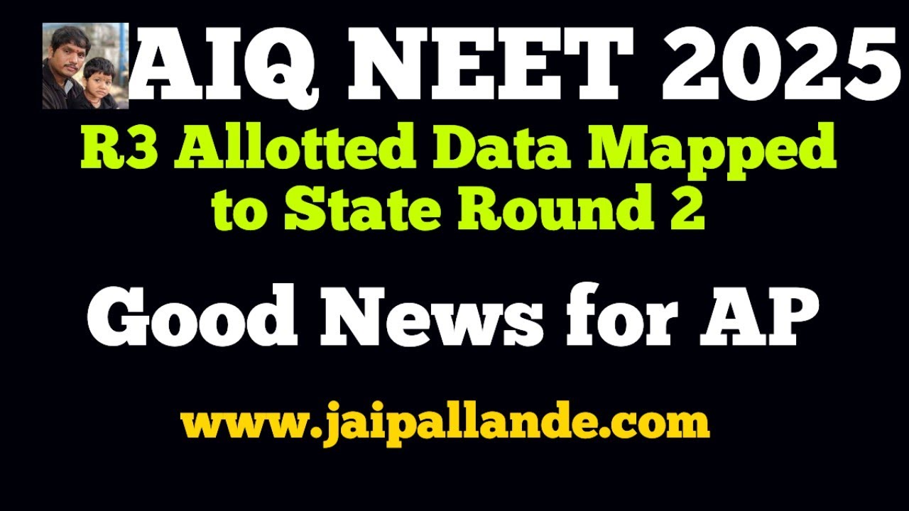 NEET 2025 Lastest Update AIQ round 3 map to state quota allotted data 
