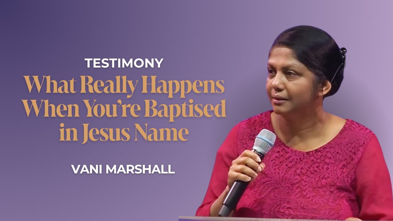 Baptised in Jesus Name—And Never the Same