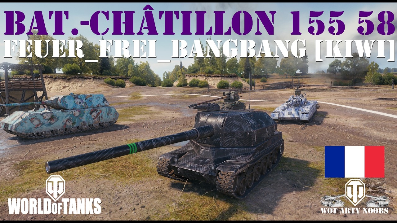 Bat.-Châtillon 155 58 - Feuer_Frei_BangBang [KIWI]