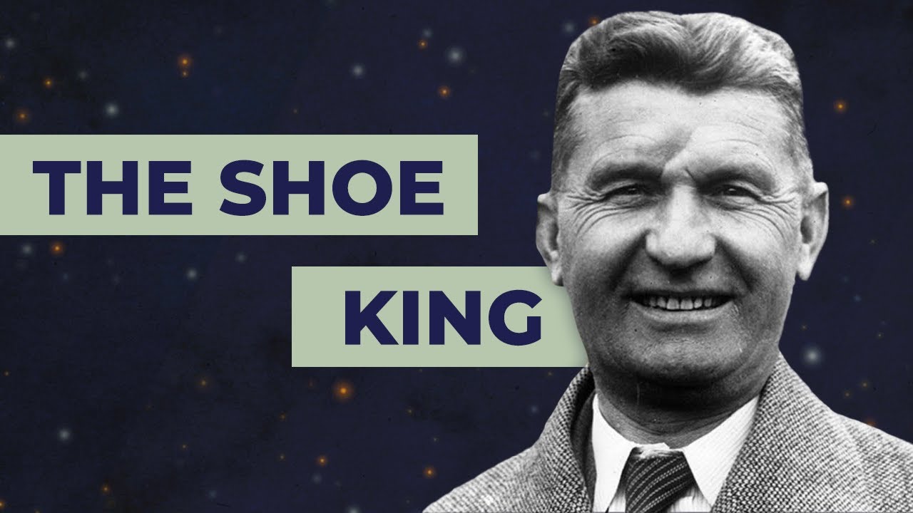 Tom&aacute;&scaron; Baťa: The Man Who Built a Shoe Empire