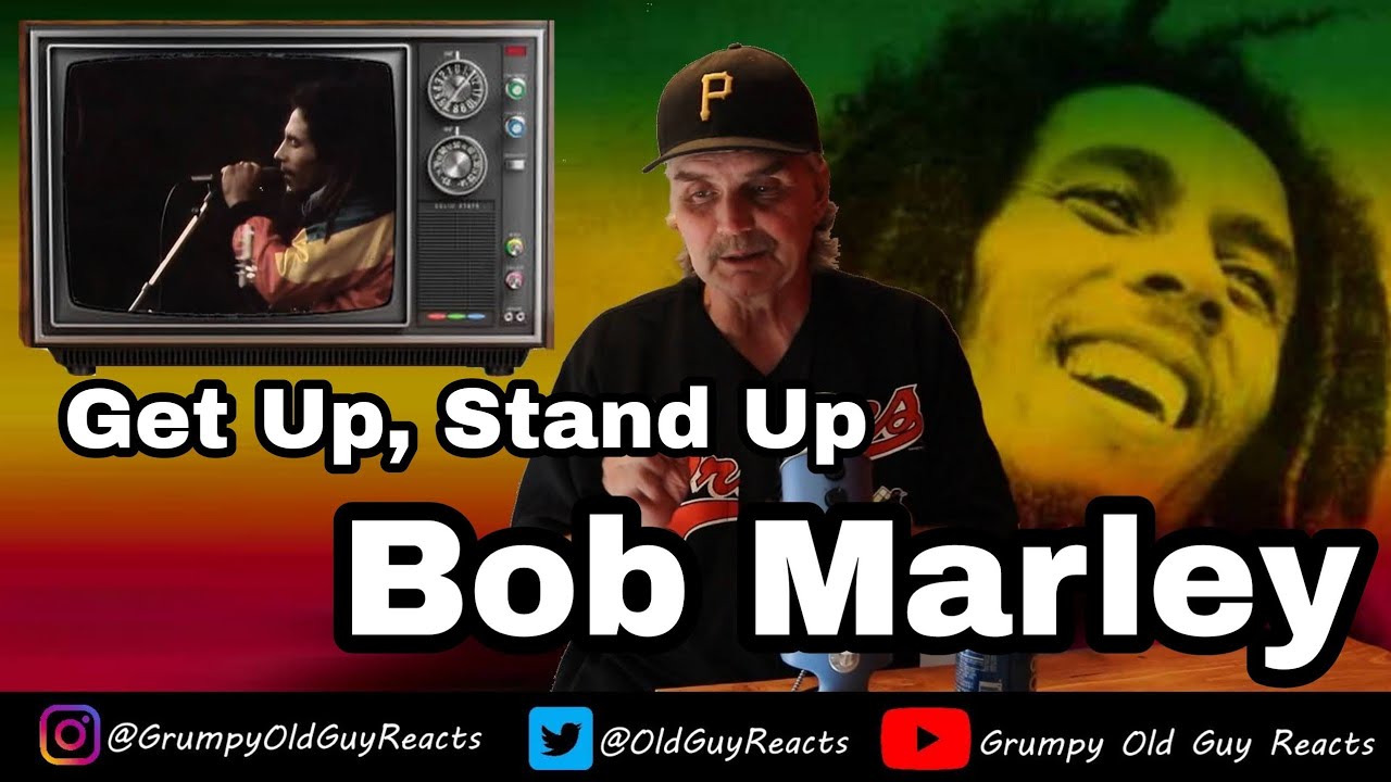 BOB MARLEY - GET UP, STAND UP | REACTION