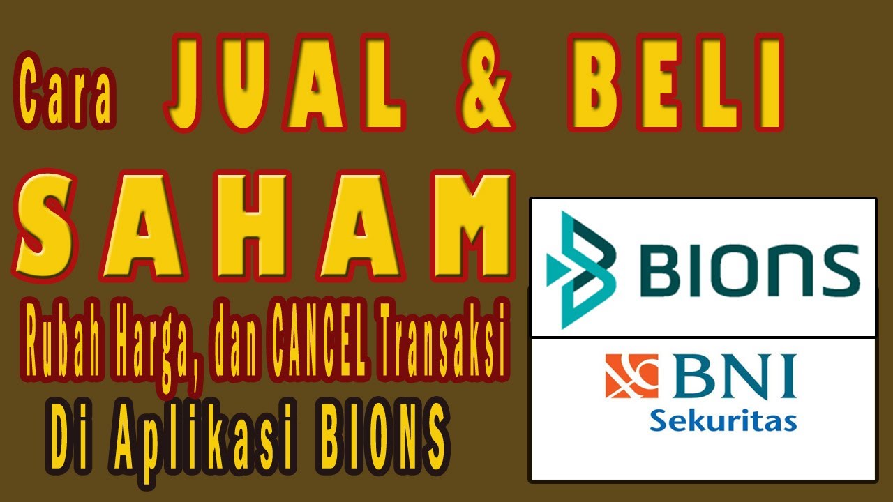 Cara Jual Beli Saham di BIONS