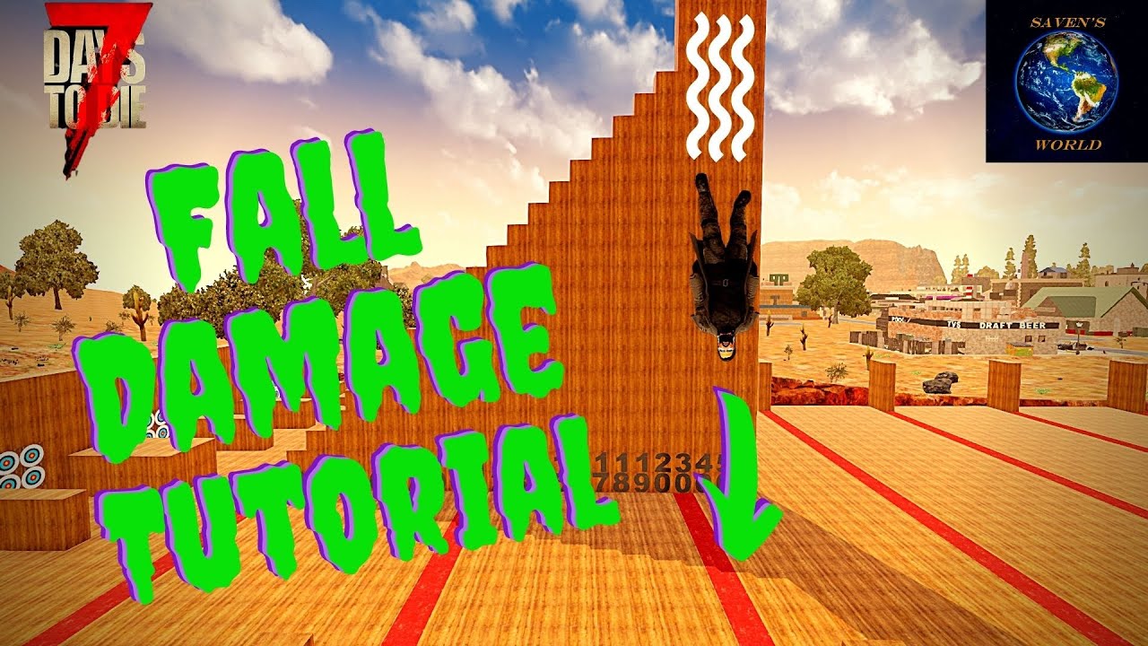 7 Days to Die - Fall Damage Tutorial