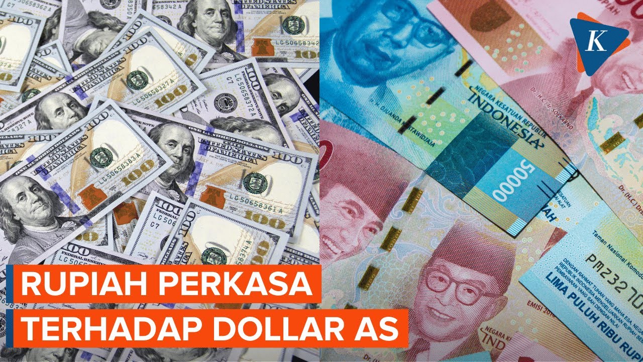Nilai Tukar Rupiah Terhadap Dollar Menguat