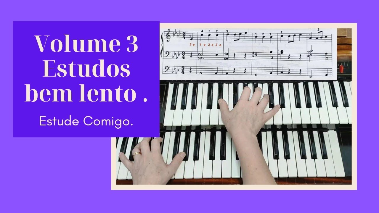 🟣 Estudo 2. Volume 3. Métodos novos para Organistas CCB