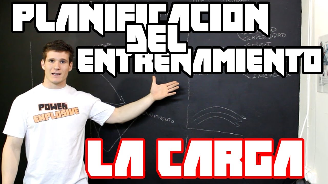 Planificación del entrenamiento- La carga de entrenamiento