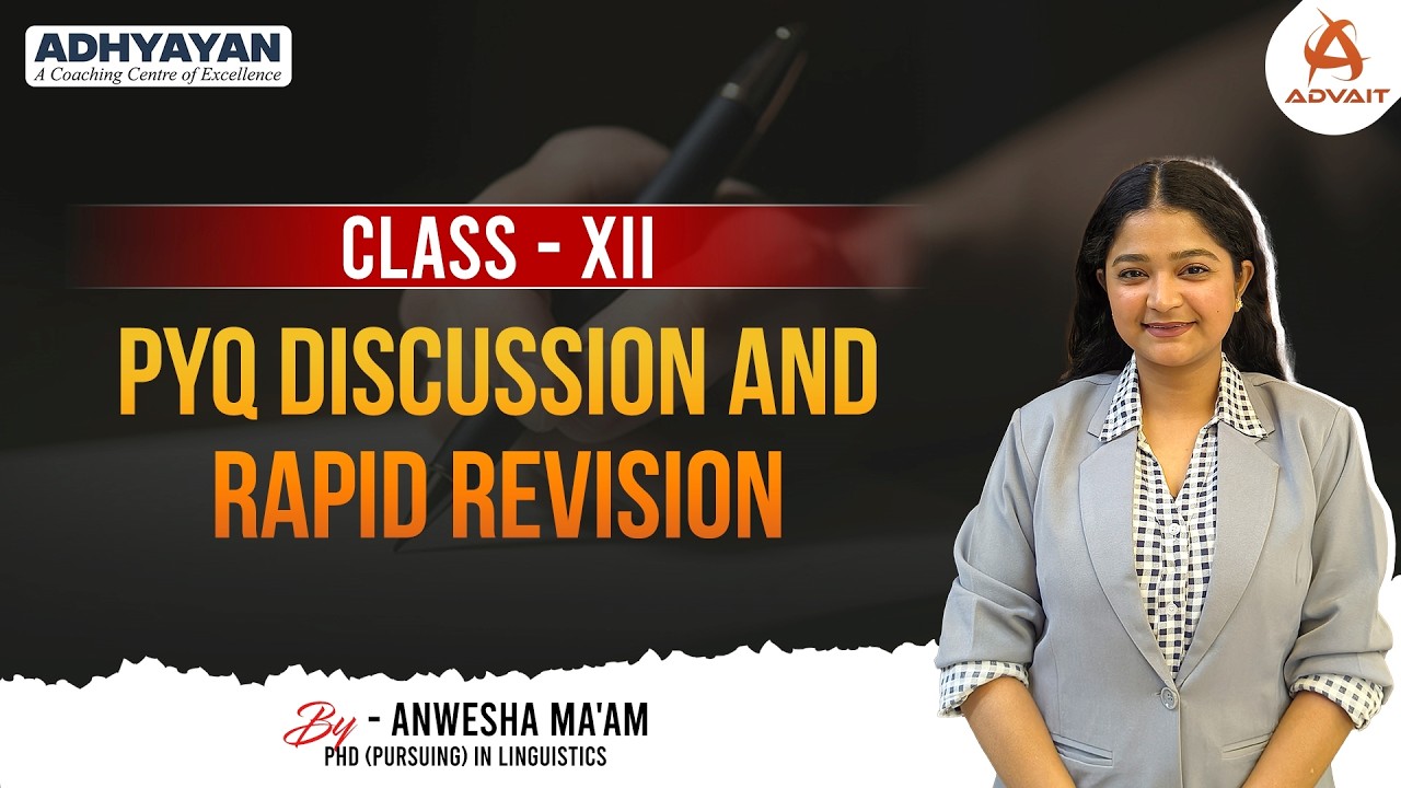 PYQ Discussion and Rapid Revision | Class  XII | ASSEB | By Anwesha Ma'am