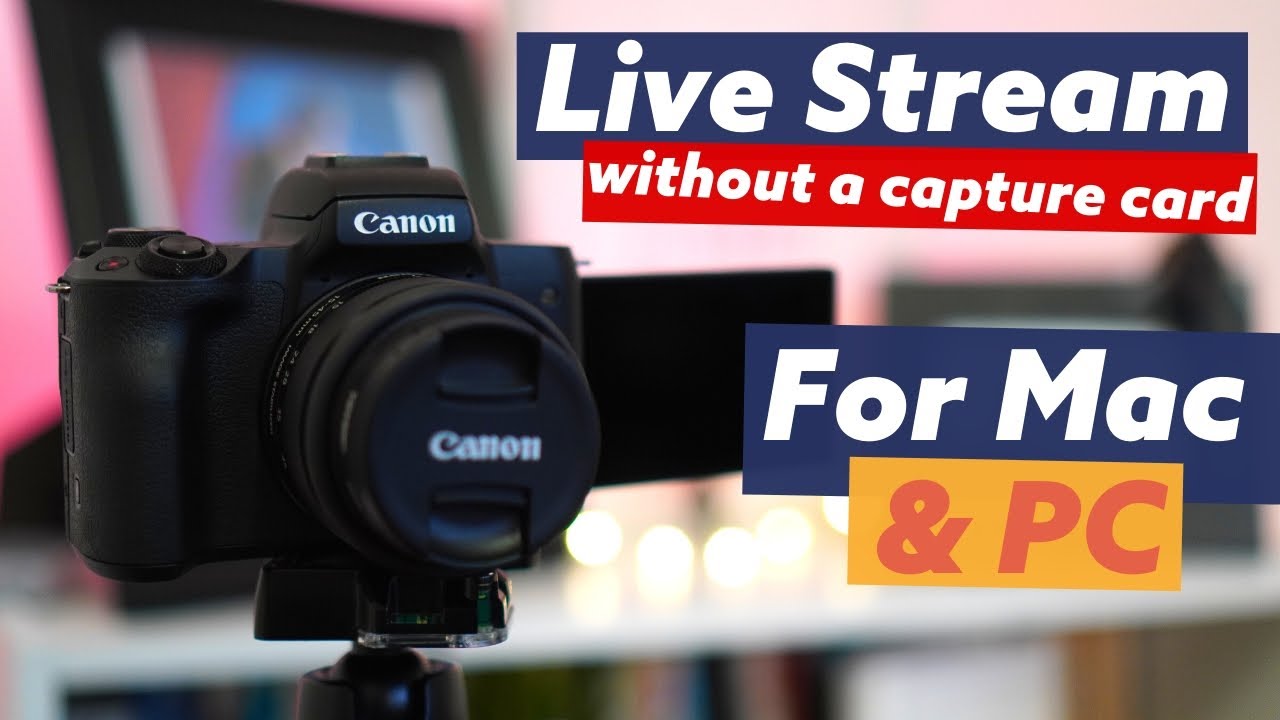 How to Live Stream without a Capture Card on Canon M50 | Using a Real Camera