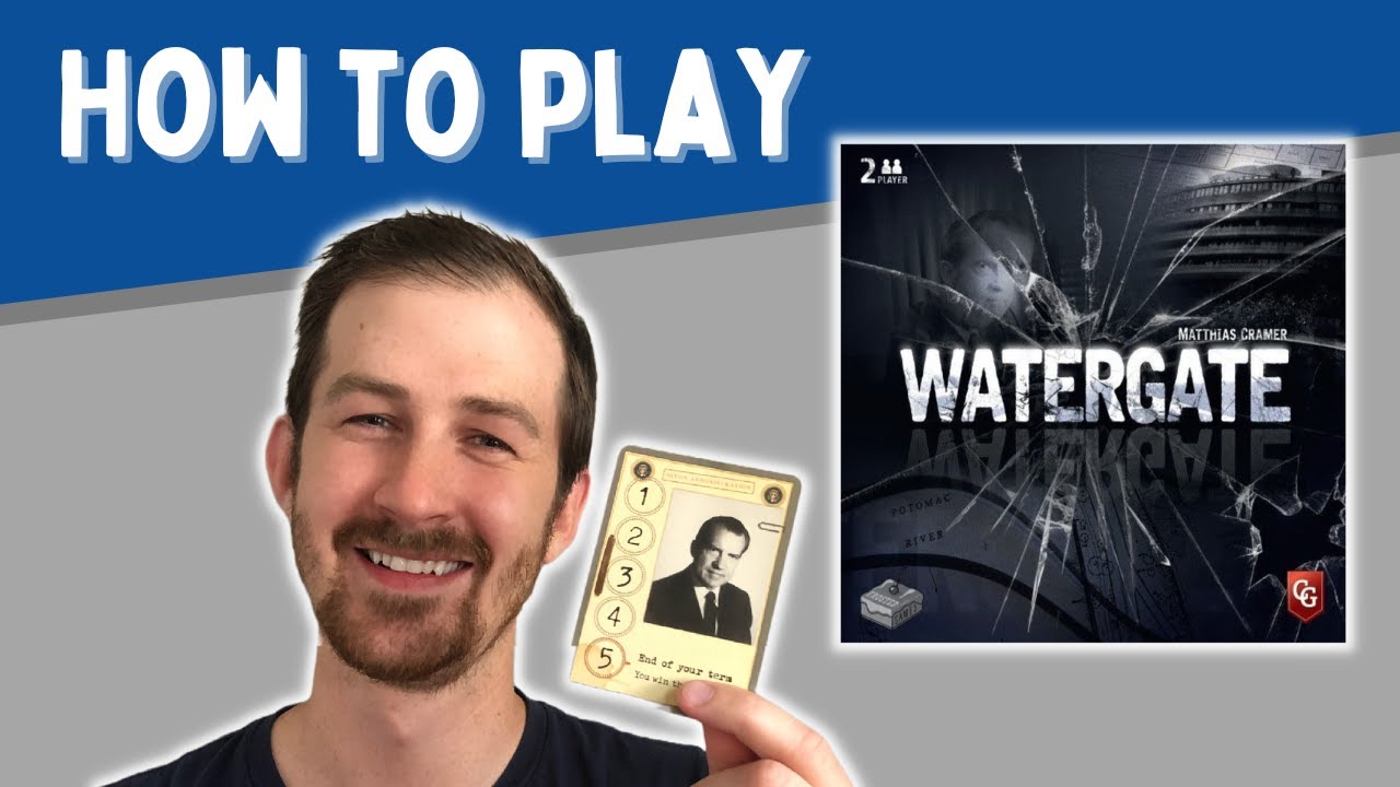 How to Play Watergate