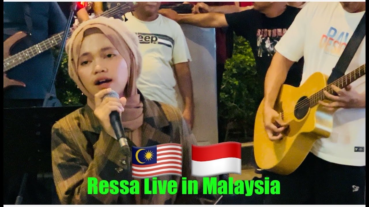 FULL VIDEO(RESSA) ARTIS INDONESIA🇮🇩LIVE IN MALAYSIA🇲🇾.