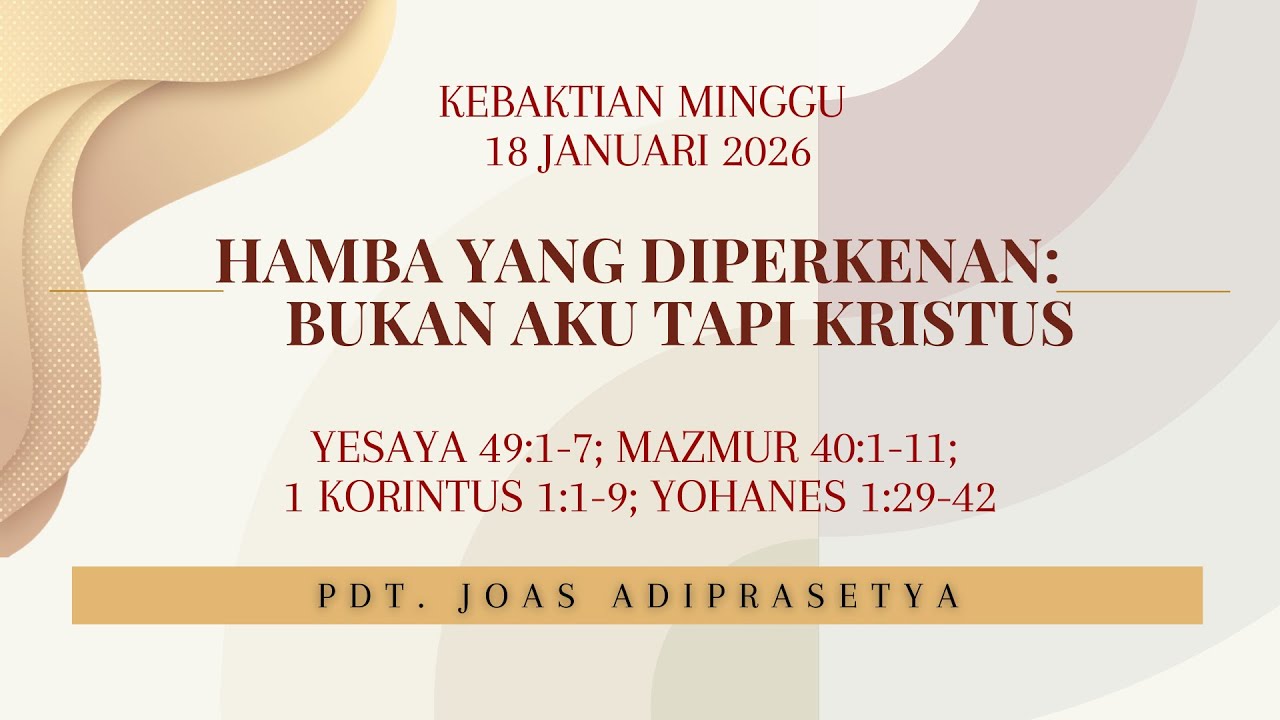 Ibadah Umum GKI Pondok Indah 18 Januari 2026