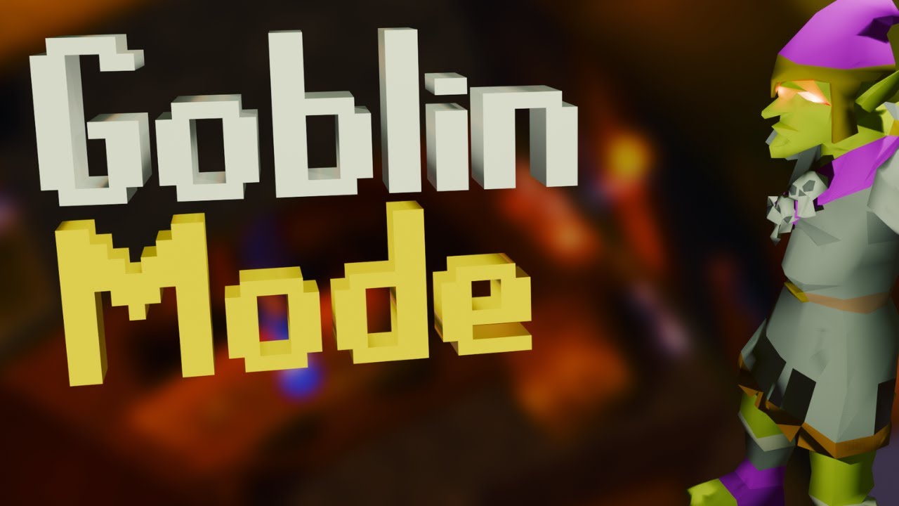 Playing OSRS as a Goblin