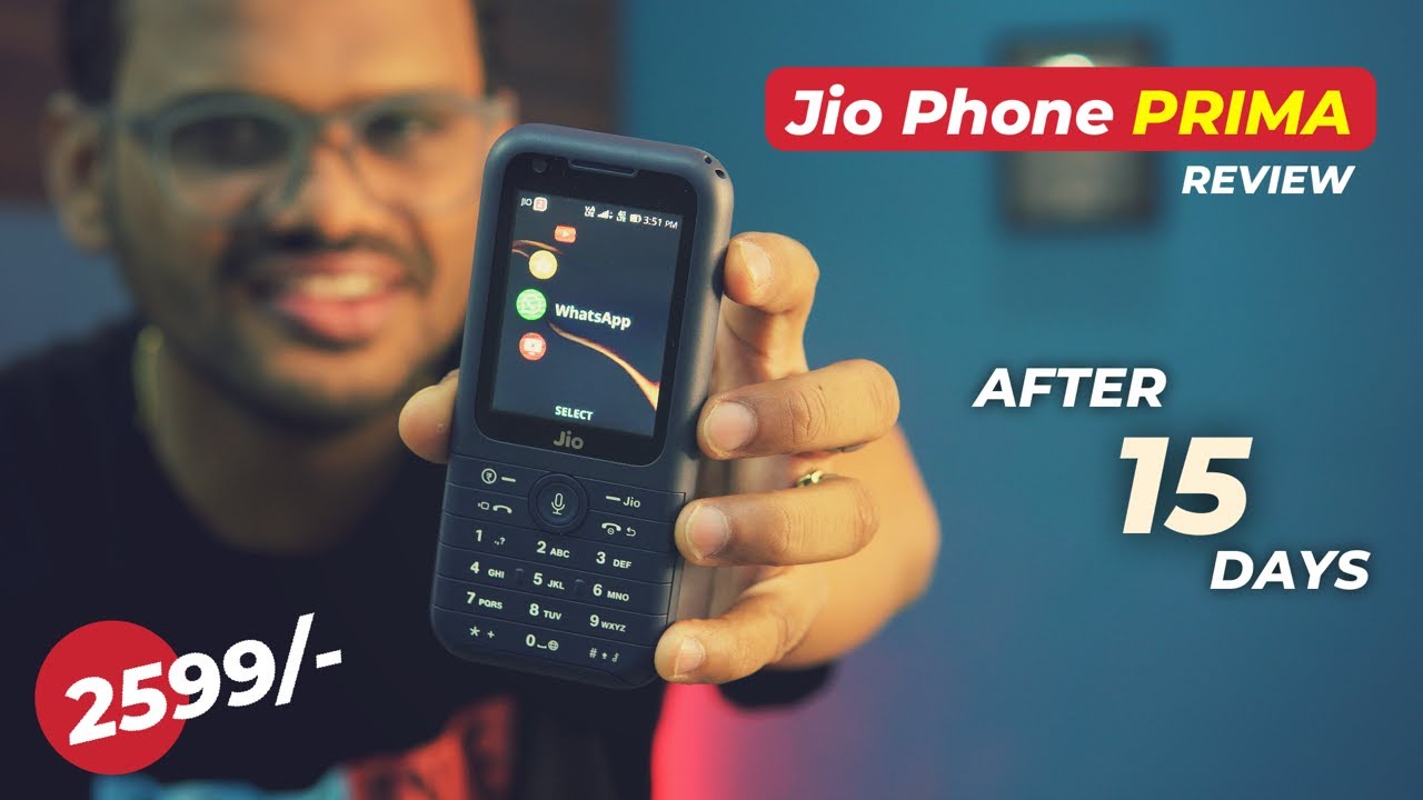 Jio Phone Prima 4G Review After 15 Days - Jio Phone Prima Features