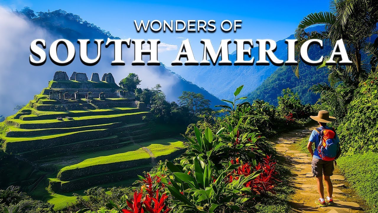 WONDERS OF SOUTH AMERICA | Best Places to Visit in South America | 4K