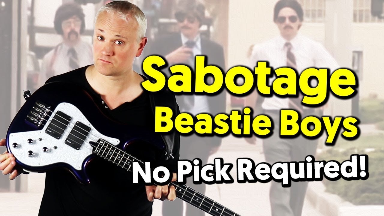 Sabotage - Beastie Boys... Выбор не требуется! (табы и руководство)