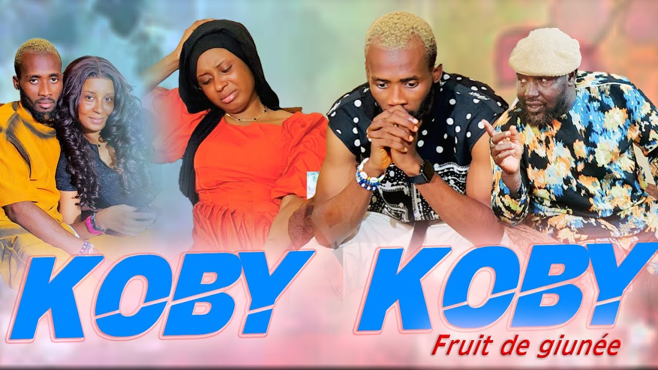 NEZO KOBY KOBY | NOUVEAU FILM GUINÉEN 2026 DE FRUIT DE GUINÉE