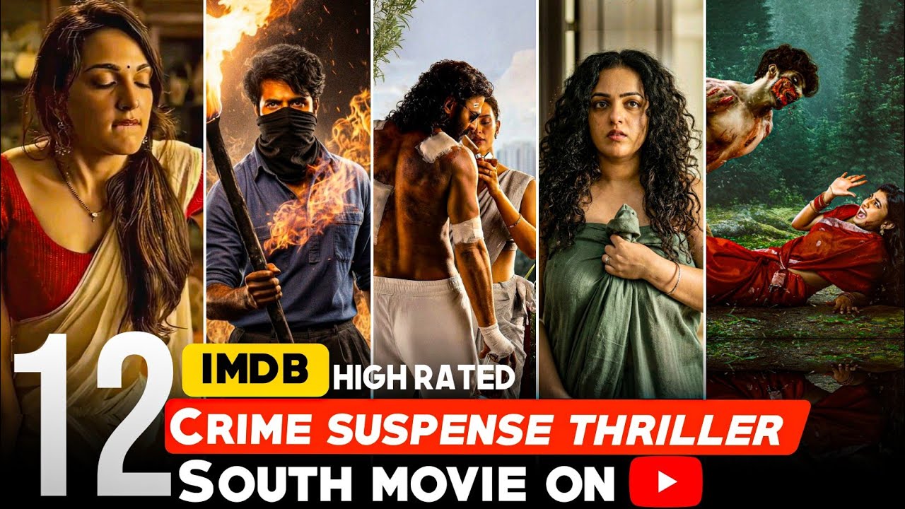 Top 12 south crime suspense thriller movies in hindi 2026| investigative thriller