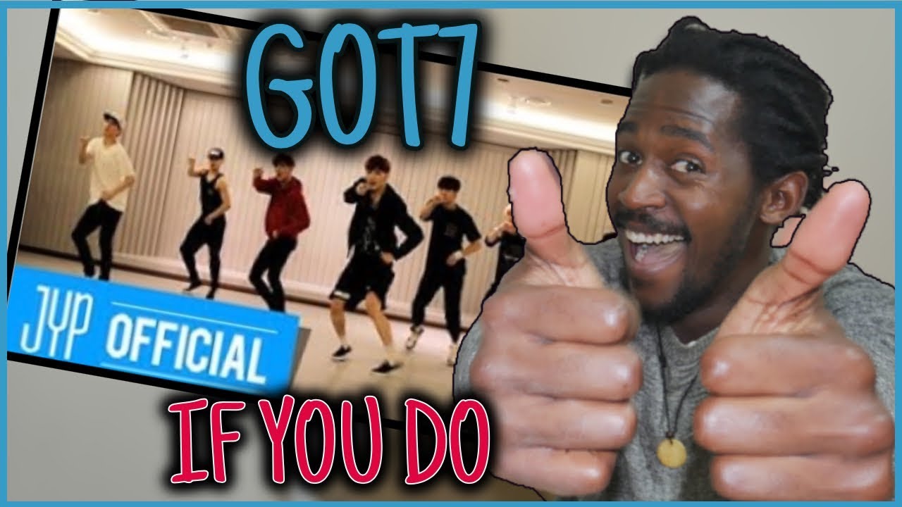 DANCER REACTS TO  Got7 If You Do Dance Practise | GOT7 