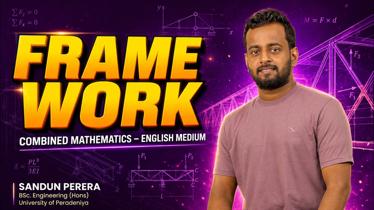 FRAMEWORKS &ndash; Bow Notation | 2026 A/L Combined Mathematics | English Medium